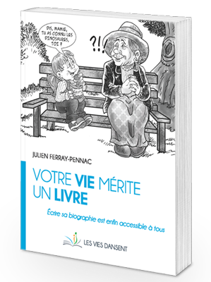 Votre vie mrite un livre - Julien Ferray-Pennac